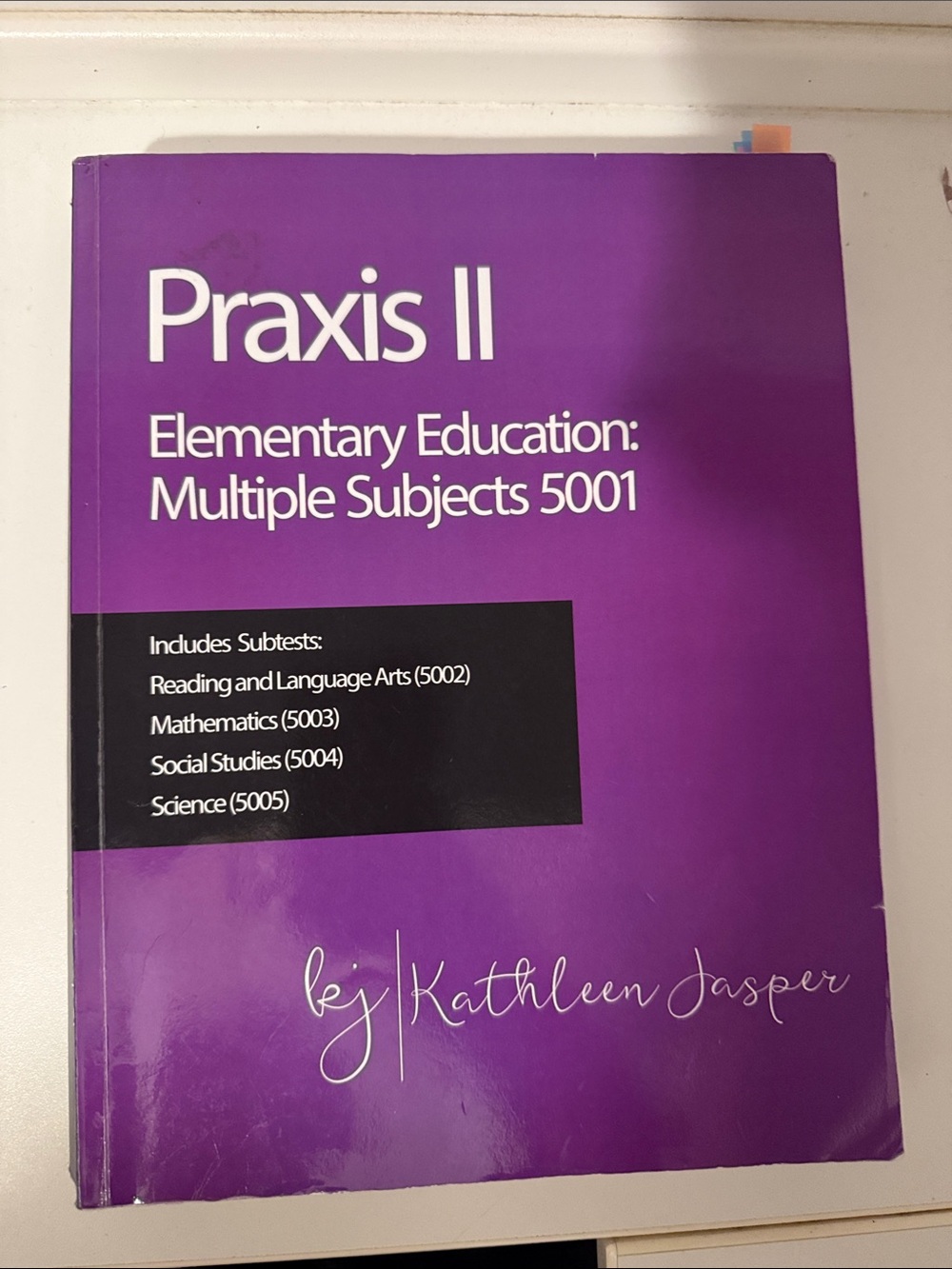 Praxis II Elementary Education Multiple Subjects 5001 Study Guide - Purple
